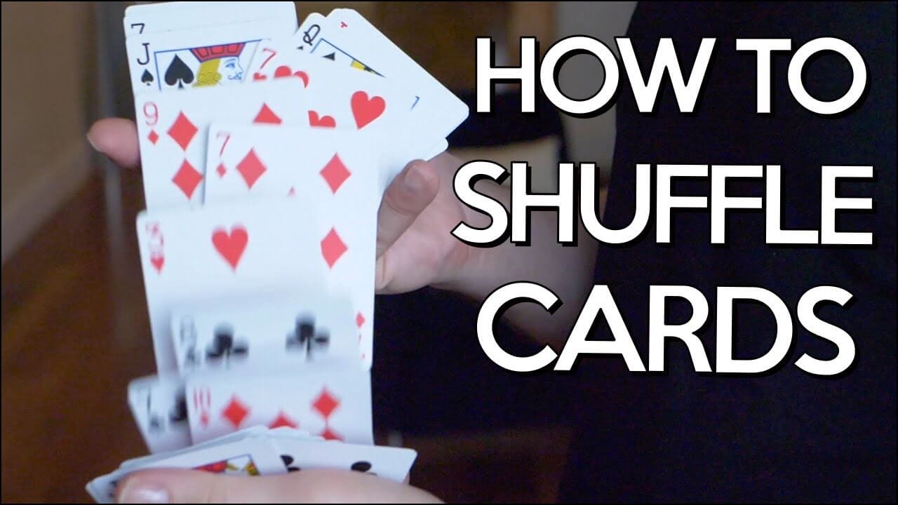 How To Shuffle Cards